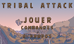 Tribal Attack main screen